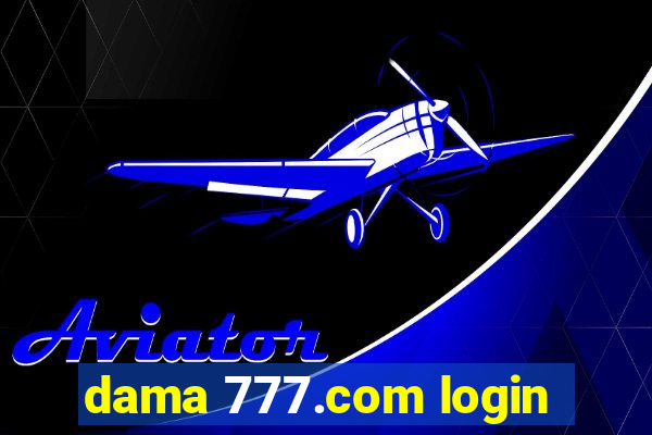 dama 777.com login